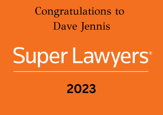 Dave Jennis Super Lawyer 2023